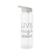 Live Laugh Lesbian - Pride Clear Water Bottle 6
