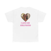 I Love My Girlfriend - Personalised Couples T-Shirt 2