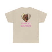 I Love My Girlfriend - Personalised Couples T-Shirt 6