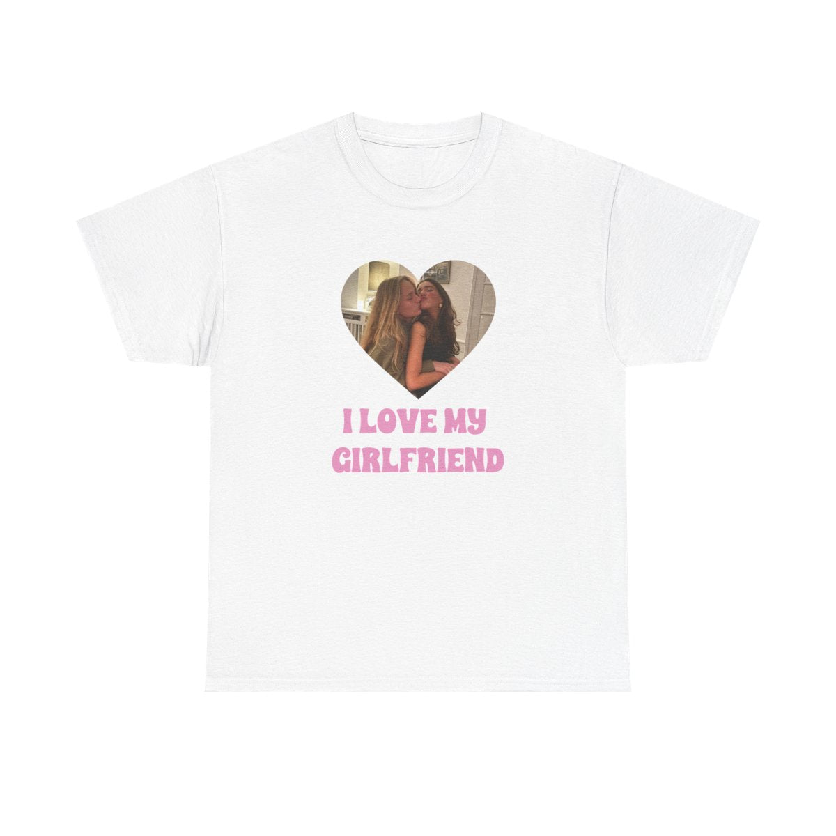 I Love My Girlfriend - Personalised Couples T-Shirt
