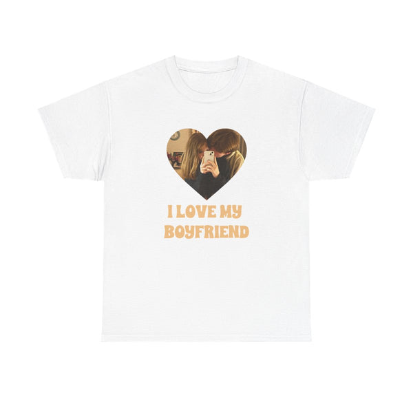 I Love My Boyfriend - Personalised Couples T-Shirt White Front