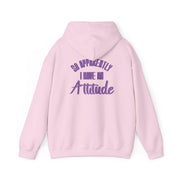 Apprently I Have An Attitude - Funny Quotes Hoodie 10