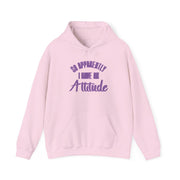 Apprently I Have An Attitude - Funny Quotes Hoodie 9