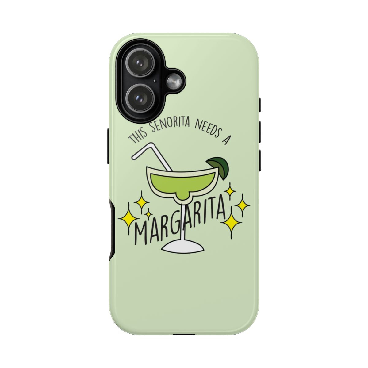 This Senorita Needs A Margarita - Funny Quotes Phone Case
