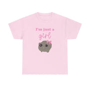 I'm Just A Girl T-Shirt 7