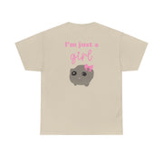 I'm Just A Girl T-Shirt 6