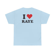 I Love Raye - Festival T-Shirt 8