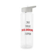 Eat, sleep, repeat Clear Water Bottle 7
