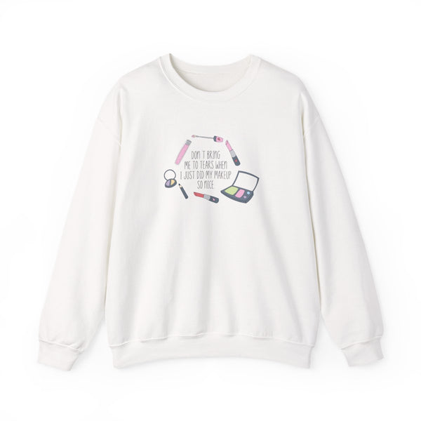 Don't Bring Me To Tears Sweatshirt White Front