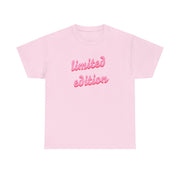 Limited Edition Quote - Sassy Quotes T-Shirt 9