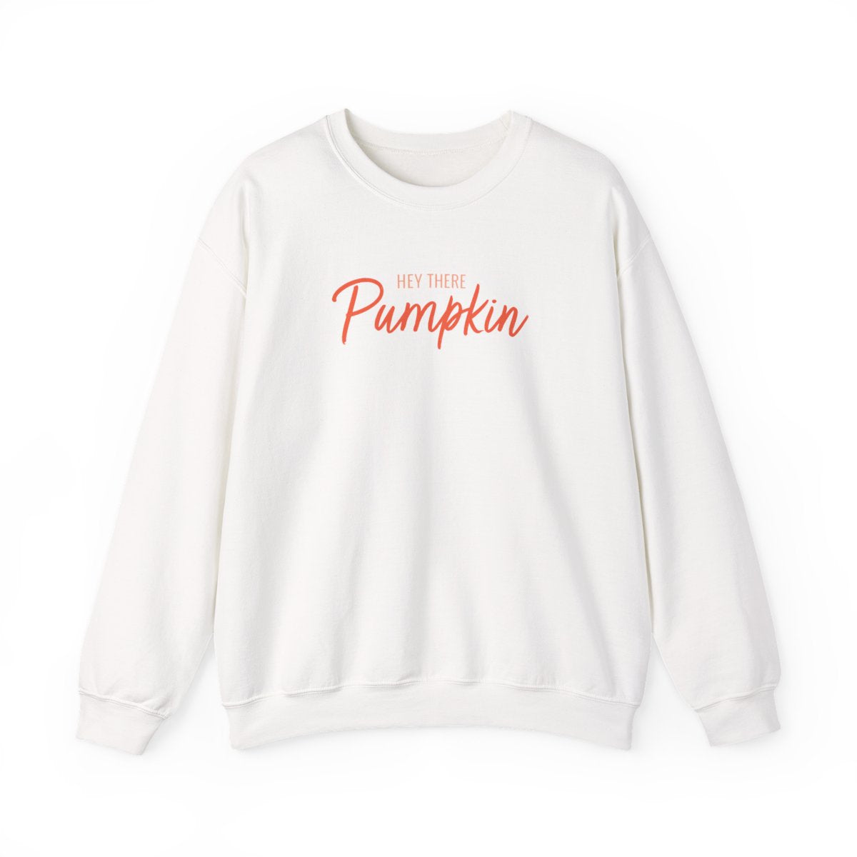 Hey There Pumpkin - Halloween Sweatshirt