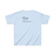 Slay Kids T-Shirt 6