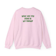 What Are You Doing In My Swamp - Green Ogre Sweatshirt 10