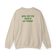 What Are You Doing In My Swamp - Green Ogre Sweatshirt 8