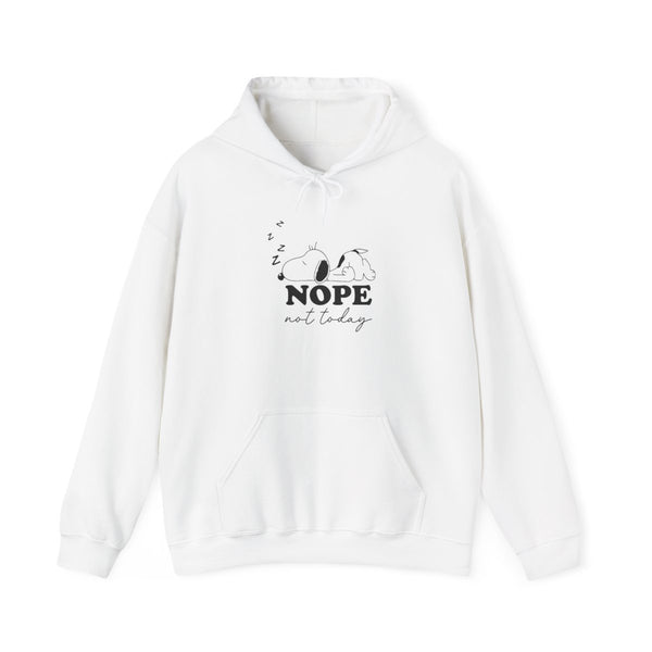 Nope, Not Today Hoodie White Front