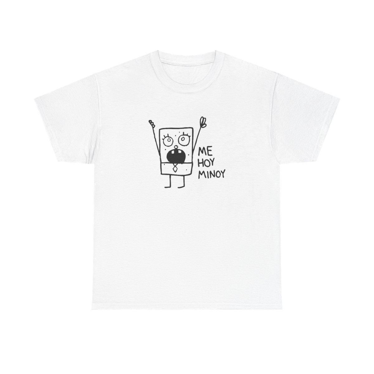 Doodlebob Me Hoy Minoy T-Shirt