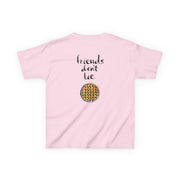 Friends Don't Lie Waffle Kids T-Shirt 8