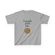 Friends Don't Lie Waffle Kids T-Shirt 3