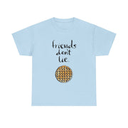 Friends Don't Lie Waffle T-Shirt 9