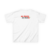 No Cherry No Deal Kids T-Shirt 2