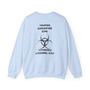 Hawkings Quarantine Zone Sweatshirt 10