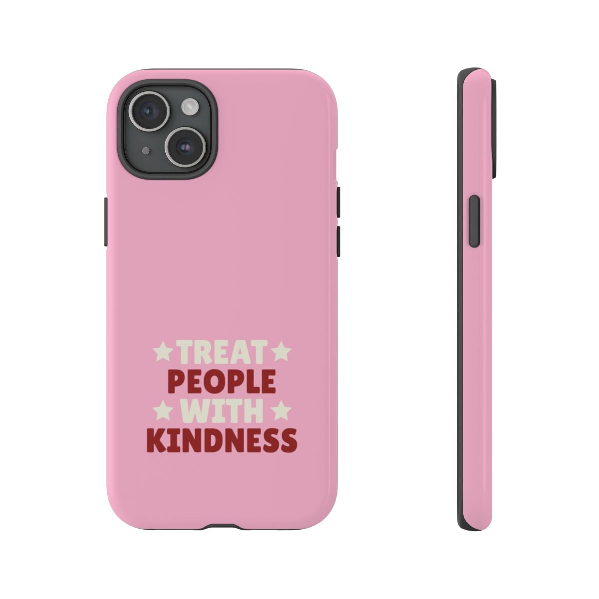 Treat People With Kindness Phone Case