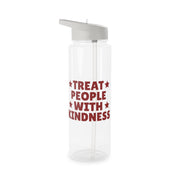 Treat People With Kindness Clear Water Bottle 6