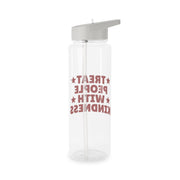 Treat People With Kindness Clear Water Bottle 7