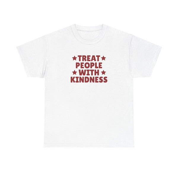 Treat People With Kindness T-Shirt White Front