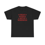 Treat People With Kindness T-Shirt 7