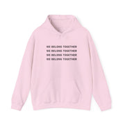 Belong Together Hoodie 7