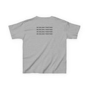 Belong Together Kids T-Shirt 4