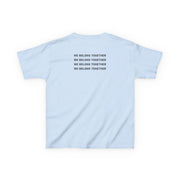 Belong Together Kids T-Shirt 6
