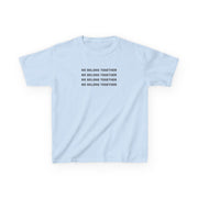 Belong Together Kids T-Shirt 5