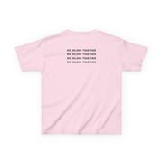 Belong Together Kids T-Shirt 8