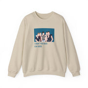 I Want You Back Sweatshirt 5
