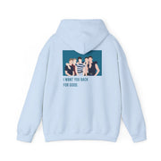 I Want You Back Hoodie 10