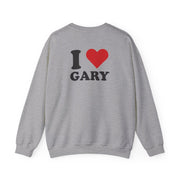 I Love Gary Sweatshirt 4