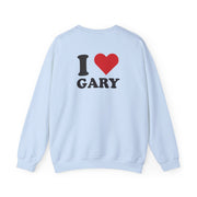 I Love Gary Sweatshirt 10