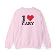 I Love Gary Sweatshirt 8