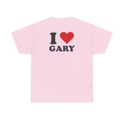 I Love Gary T-Shirt 8