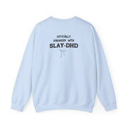 Officially Diagnosed With Slay-DHD - TikTok Trends Sweatshirt 10