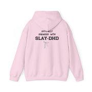 Officially Diagnosed With Slay-DHD - TikTok Trends Hoodie 8