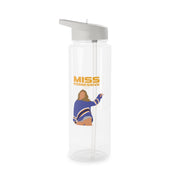 Miss Possessive 25 Clear Water Bottle 6