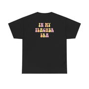 In My Teacher Era T-Shirt 6
