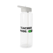 Teacher Mode On Clear Water Bottle 6
