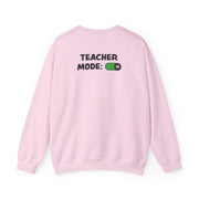 Teacher Mode On Sweatshirt 8