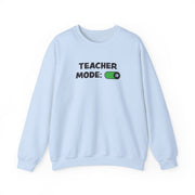 Teacher Mode On Sweatshirt 9