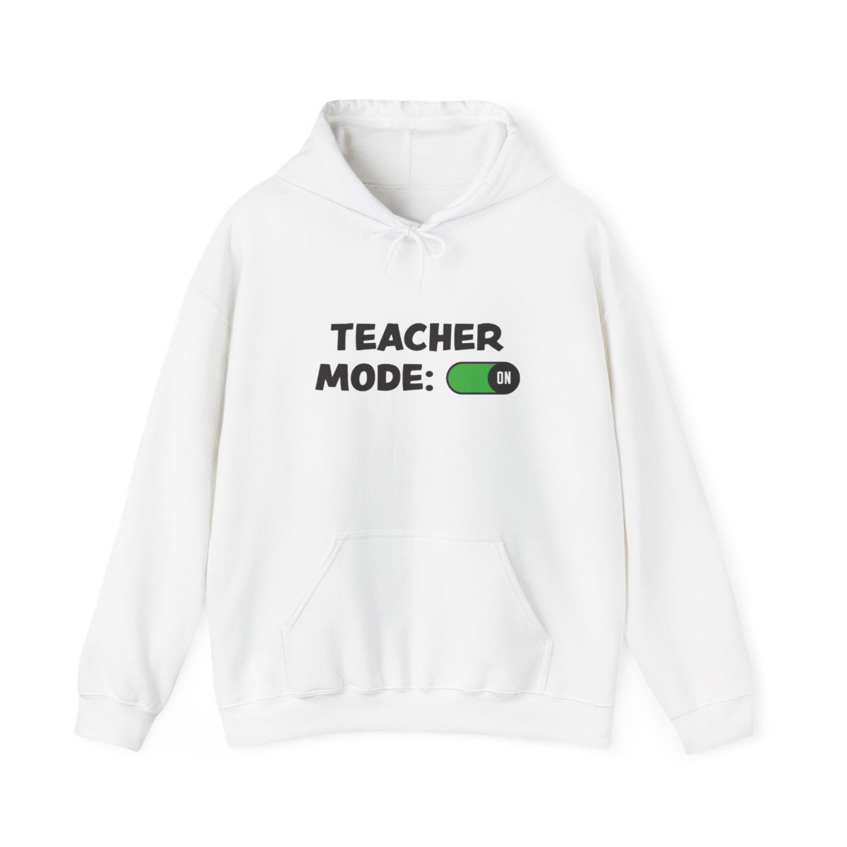 Teacher Mode On Hoodie