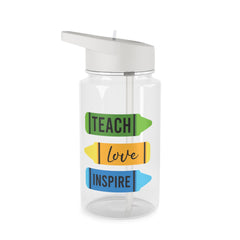 Teach, Love, Inspire Clear Water Bottle